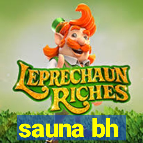 sauna bh